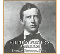 Douglas Jimerson - Stephen Foster's America