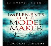 Douglas Lindsay Implements Of The Model Maker: A Scottish Crime Thriller (DS Douglas Lindsay Multicolor