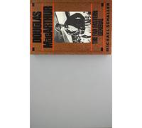 Douglas MacArthur: The Far Eastern General