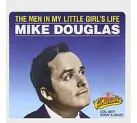 Douglas, Mike - The Men in My Little Girl's Life