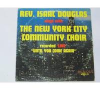 Douglas, Rev Isaac - Until You Come Again [VINYL]