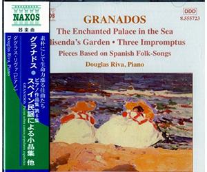 Douglas Riva - GRANADOS: Enchanted Palace in the Sea / Elisenda's Garden