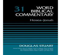Douglas Stuart The Hosea-Jonah, Volume 31 Hardcover Book Douglas Stuart Multicolor