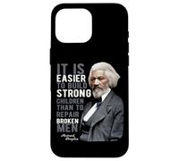 Douglass Quote | Black History Month Case for iPhone 16 Pro Max