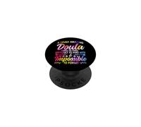 Doula Birth Worker A Truly Amazing Doula Hard To Find PopSockets Adhesive PopGrip