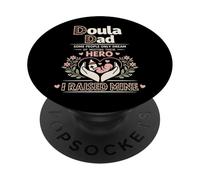 Doula Birth Worker Dad Doula Dad Some People Only Dream Of PopSockets Adhesive PopGrip