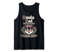 Doula Birth Worker Dad Doula Dad Some People Only Dream of Tank Top