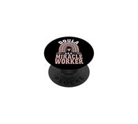 Doula Birth Worker Doula A.K.A. Miracle Worker PopSockets Adhesive PopGrip
