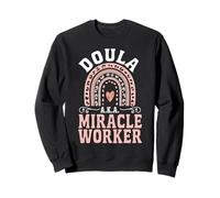 Doula Birth Worker Doula A.K.A. Miracle Worker Sweatshirt