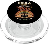 Doula Birth Worker Doula By Day World's Best Mom By Night PopSockets PopGrip for MagSafe
