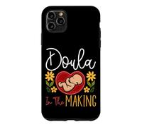 Doula Birth Worker Doula In The Making Case for iPhone 11 Pro Max