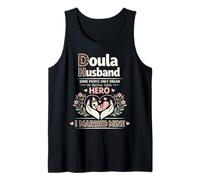 Doula Birth Worker Husband Wife Doula Husband Some People Tank Top