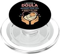 Doula Birth Worker I Became A Doula Because Your Life Is PopSockets PopGrip for MagSafe