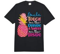Doula Birth Worker Pineapple Doula Tough On The Outside & Comfort Colors Adult Heavyweight T-Shirt