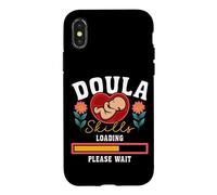 Doula Birth Worker Student Doula Skills Loading Please Wait Case for iPhone X/XS