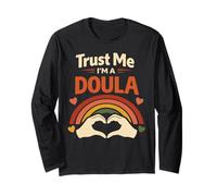 Doula Birth Worker Trust Me I'm A Doula Long Sleeve T-Shirt