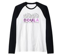 Doula: Supporting, Educating, Empowering Labor Design Raglan Baseball Tee