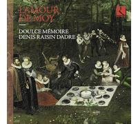 Doulce Mémoire - L'Amour de moy