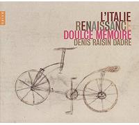 Doulce Memoire - L'italie Renaissance