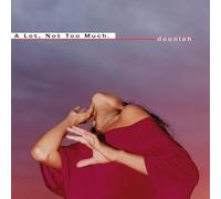 douniah - A Lot, Not Too Much [VINYL]