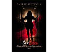 Doutes, Désirs ou Domination (Love Bites)