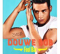 Douwe Bob - Fool Bar
