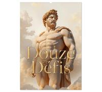 Douze défis (Calendrier mural 2027 DIN A2 horizontal), CALVENDO calendrier mensuel: « Douze Défis » : les douze travaux d'Hercule revisités en ... beige dans un univers onirique et lumineux.
