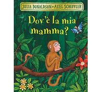 Dov'e la mia mamma?
