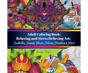 Dover - Adult Coloring Book Relaxing and Stress Relieving Art Zendoo - X555z