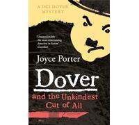 Dover and the Unkindest Cut of All: 4 (A Dover Mystery)