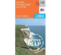 Dover, Folkestone & Hythe Map | Weatherproof | England Coast Path | Ordnance Survey | OS Explorer Active Map 138 | England | Walks | Hiking | Maps | Adventure