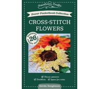 Dover Pocketbook Collection: Cross-Stitch Flowers