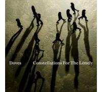 Doves - Constellations For The Lonely