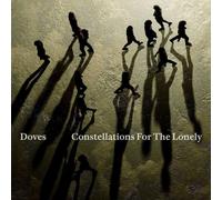Doves - Constellations For The Lonely [VINYL]