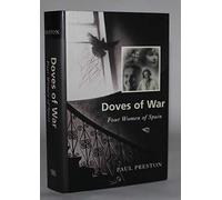 Doves of War: Four Women of Spain