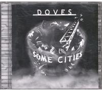 Doves - Some Cities - Heavenly - HVNLP 50CD, Heavenly - 7243 874609 2 8, EMI - 7243 874609 2 8