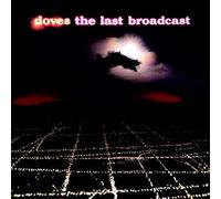 Doves - The Last Broadcast [VINYL]