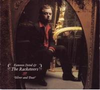 Dowd, Eamonn & the Racketeers - Silver & Dust