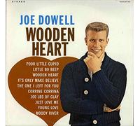 DOWELL, Joe Wooden Heart