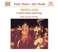 Dowland: Consort Music and Songs