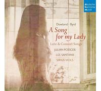 DOWLAND,JOHN/BYRD,WILLIAM - A SONG FOR MY LADY CD NEW