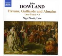 DOWLAND/NORTH: PAVANS GALLIARDS & ALMAINS/LUTE MUSIC 3 - CD