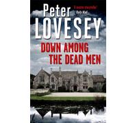 Down Among the Dead Men : Detective Peter Diamond Book 15