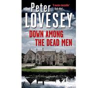 Down Among the Dead Men: Detective Peter Diamond Book 15 (Peter Diamond Mystery)