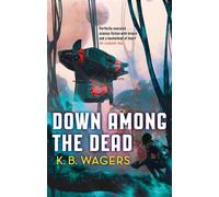 Down Among The Dead : The Farian War, Book 2