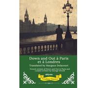 Down and Out in Paris and London French Version (Edition1)