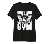 Down Bad Crying At The Gym Premium T-Shirt