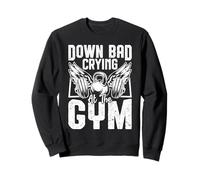 Down Bad Crying At The Gym Sweatshirt