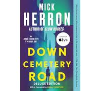 Down Cemetery Road Deluxe Edition (The Zoë Boehm Thrillers)