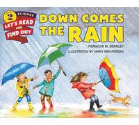 Down Comes the Rain (Let's-Read-and-Find-Out Science 2)